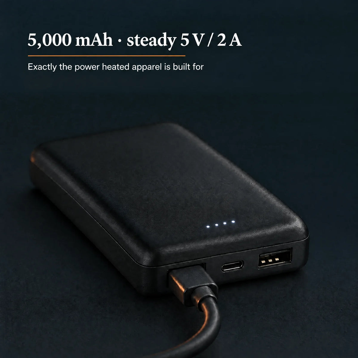 5,000 mAh power bank with steady 5V / 2A for heated apparel